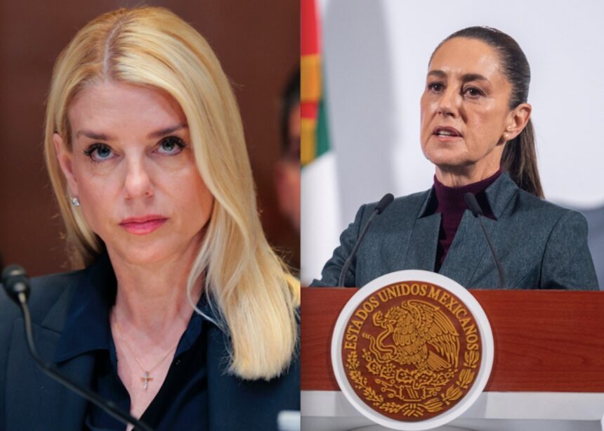 Pam Bondi, Claudia Sheinbaum, México