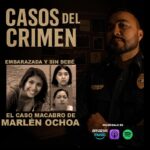 Casos Crimen Marlen Ochoa, Casos del Crimen, Sargento Cornejo, Marlen Ochoa, QuéOnnda