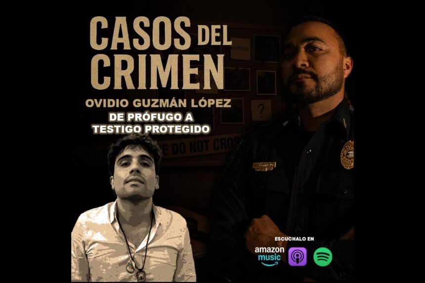 Casos Crimen Ovidio Guzmán, Casos del Crimen con el Sargento, Ovidio Guzmán, Chapo Guzmán, QuéOnnda