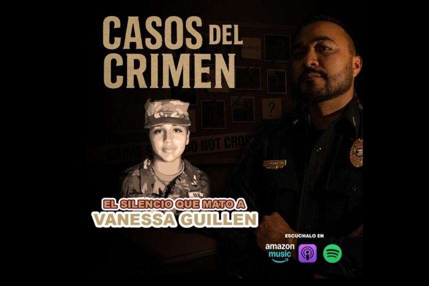Casos Crimen Vanessa Guillén, Casos del Crimen, Sargento Cornejo, Vanessa Guillén, QuéOnnda