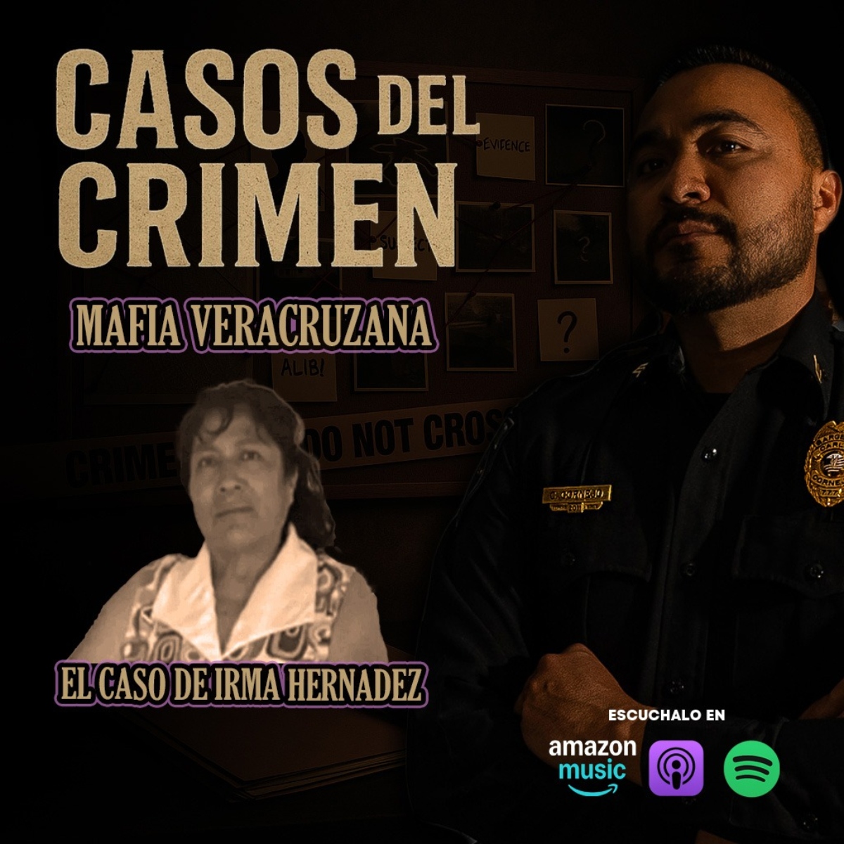 Casos del Crimen Irma Hernández, Casos del Crimen con El Sargento, Irma Hernández, Mafia Veracruzana, QuéOnnda