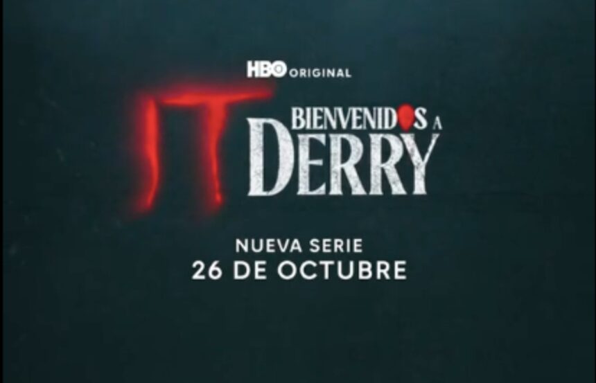 Serie, Bienvenidos a Derry