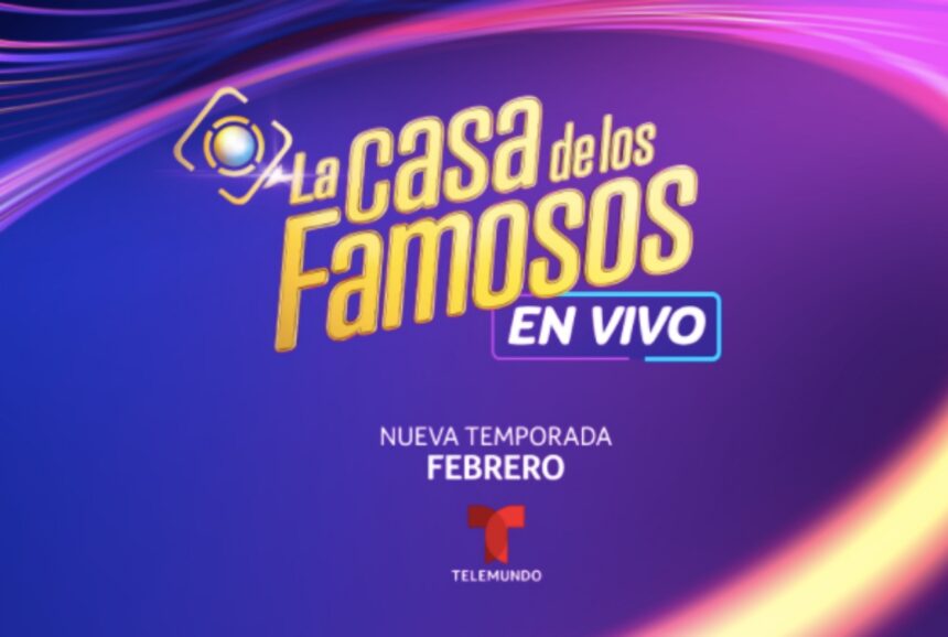 La Casa de los Famosos, Telemundo