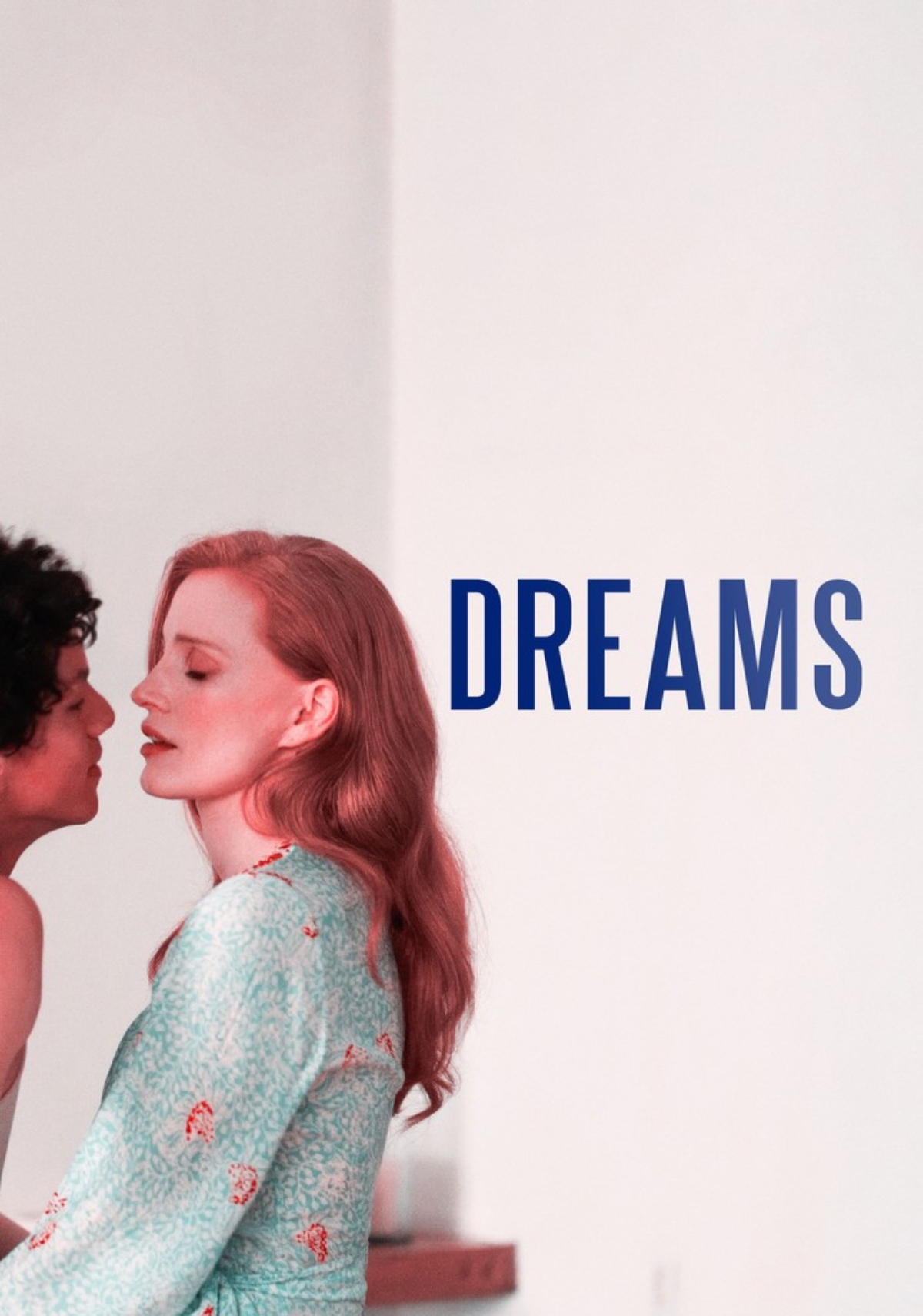 Michel Franco película Dreams, Jessica Chastain