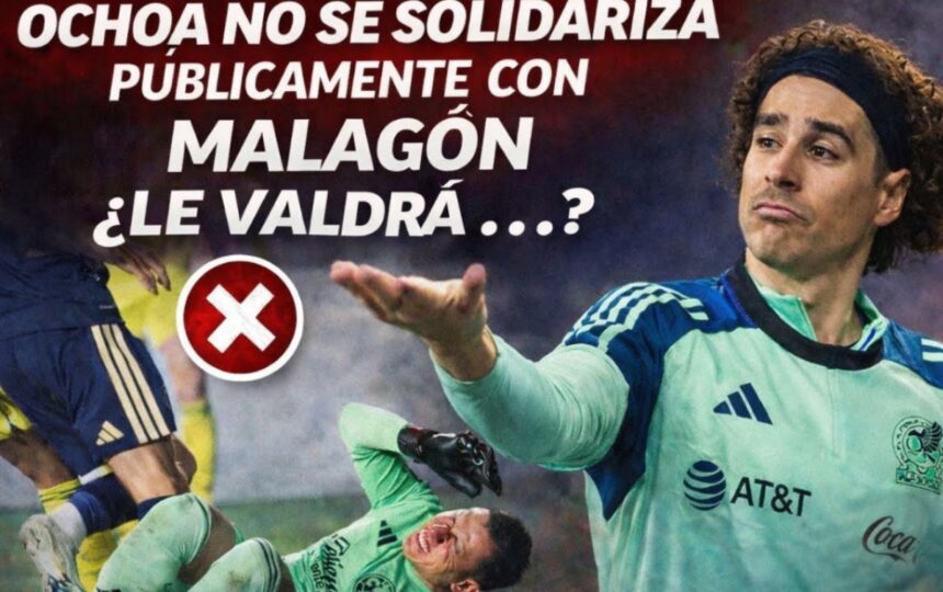 silence Ochoa injury Malagón, Guillermo Ochoa, injury Malagón, Ochoa Malagón, Los Jefes, QuéOnnda