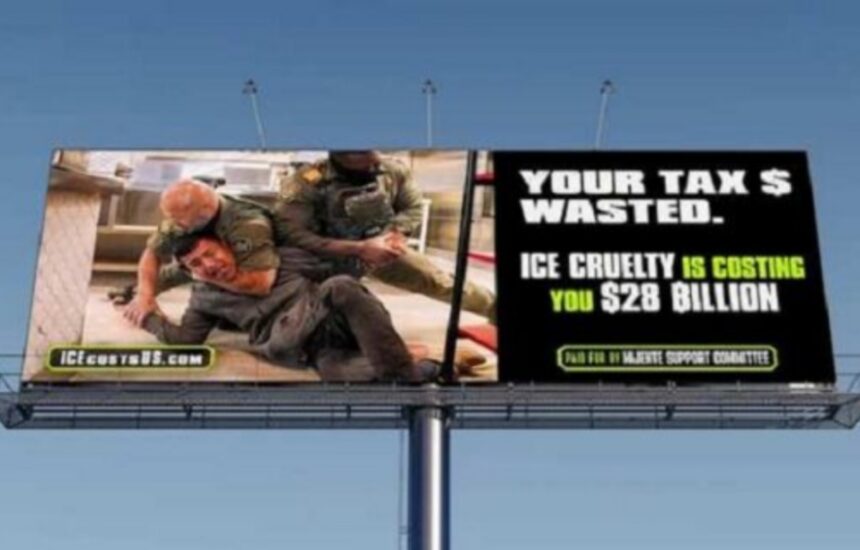 vallas contra ICE, ICE nos cuesta, anuncios contra ICE, ICE, QuéOnnda