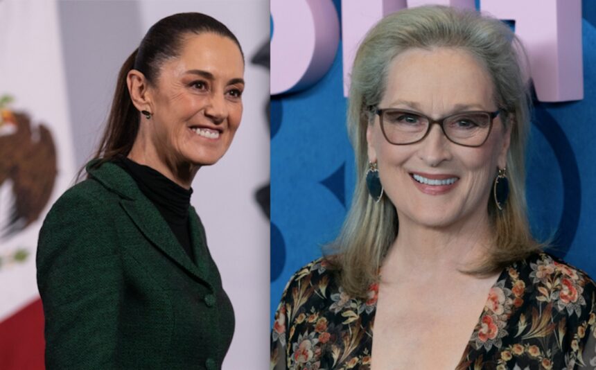 Claudia Sheinbaum thanked Meryl Streep