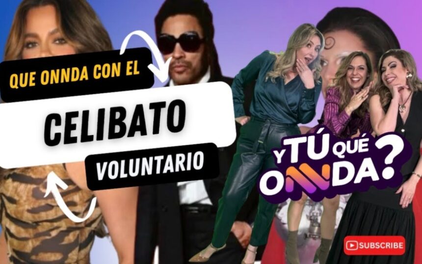 Celibato vs abstinencia, ¿Y Tú Qué Onnda?, QuéOnnda TV