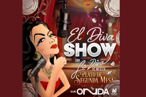 Plato de segunda mesa, El Diva Show, La Diva de México, Podcast, QuéOnnda